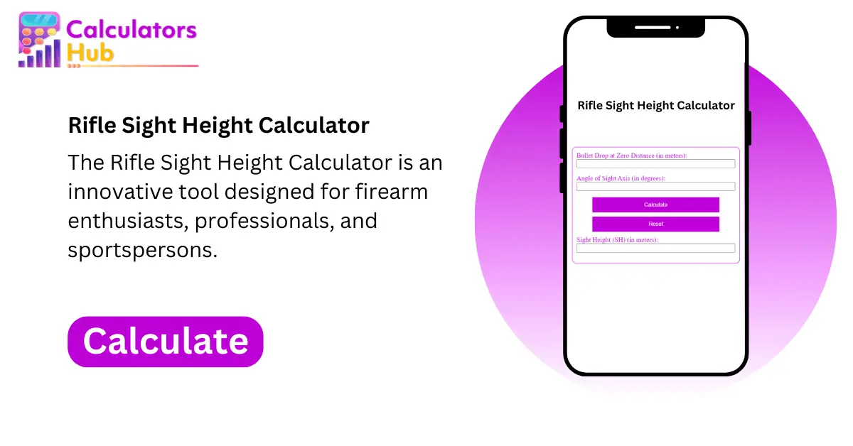 Rifle Sight Height Calculator