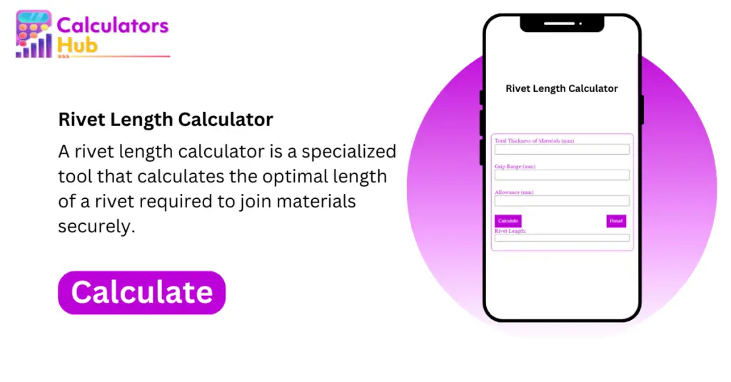 Rivet Length Calculator Online