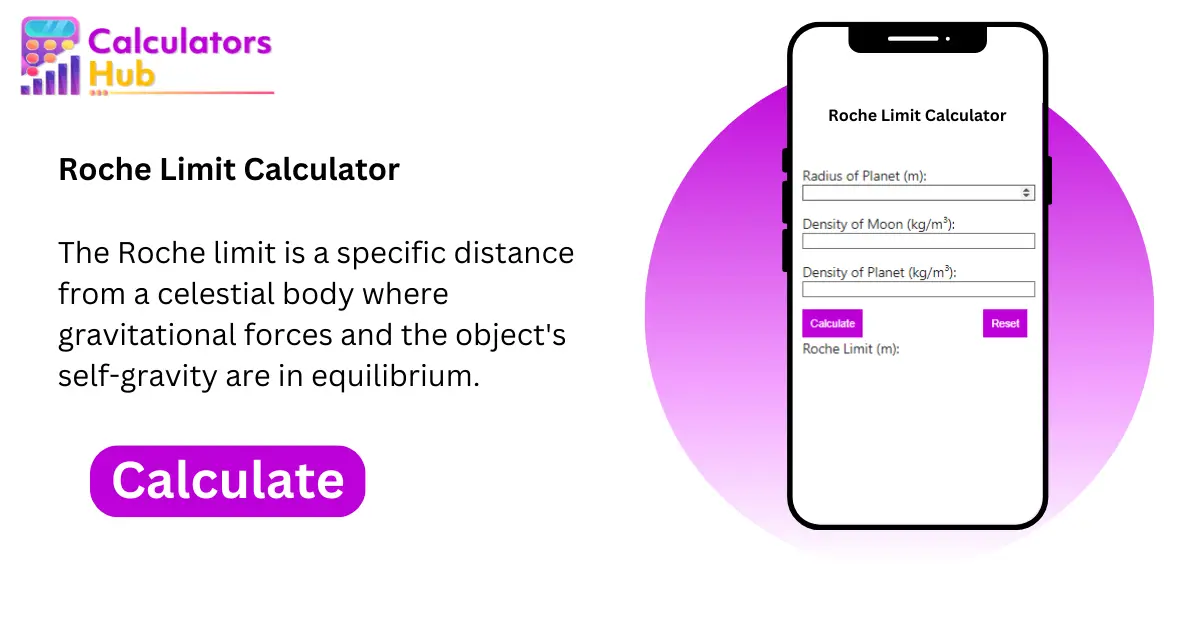 Roche Limit Calculator