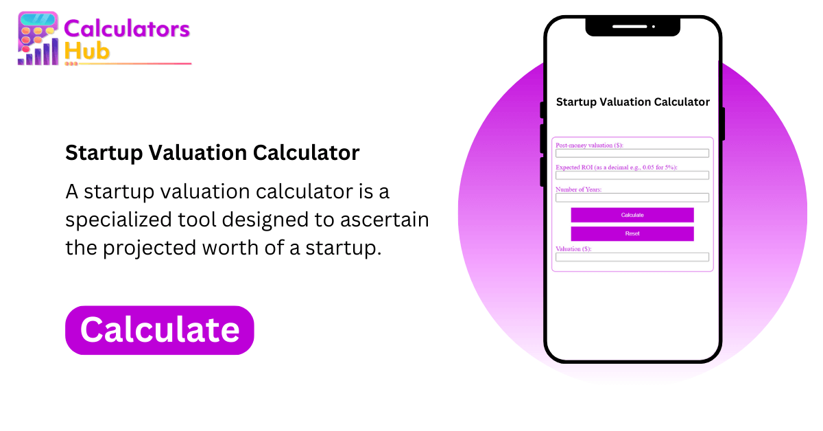 Startup Valuation Calculator