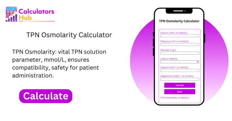 TPN Osmolarity Calculator