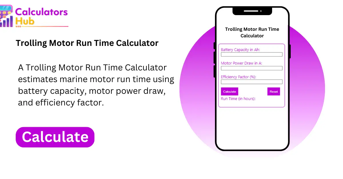 Trolling Motor Run Time Calculator