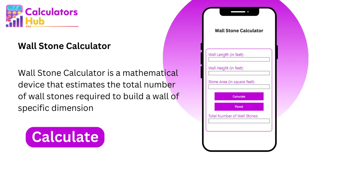 Wall Stone Calculator