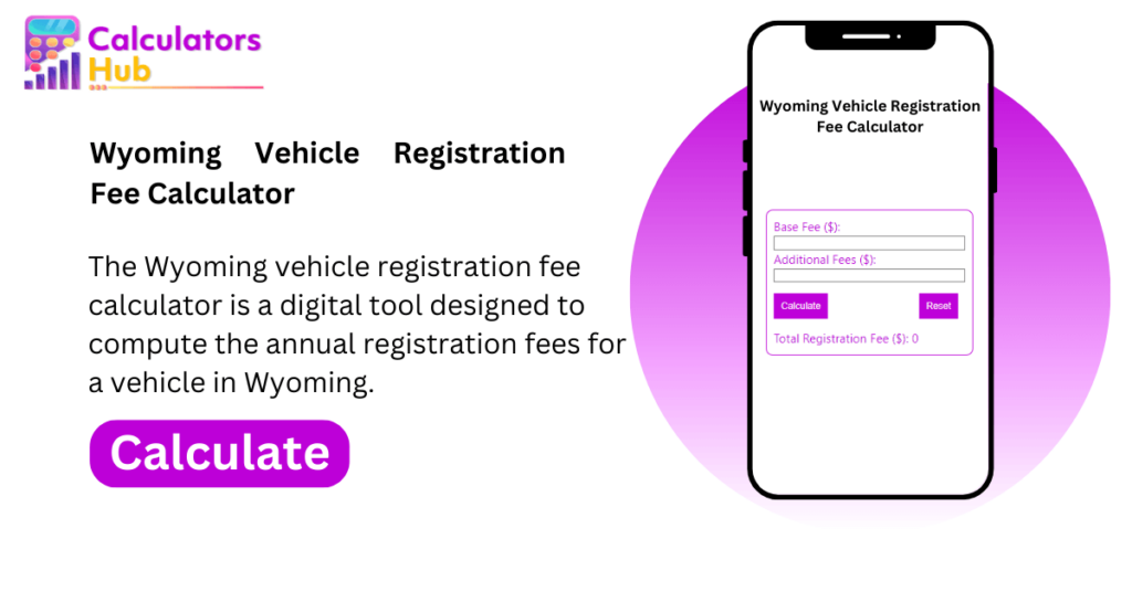 wyoming-vehicle-registration-fee-calculator-online