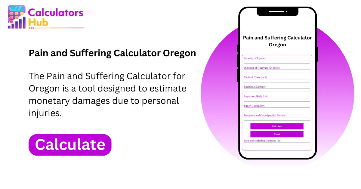 Pain and Suffering Calculator Oregon