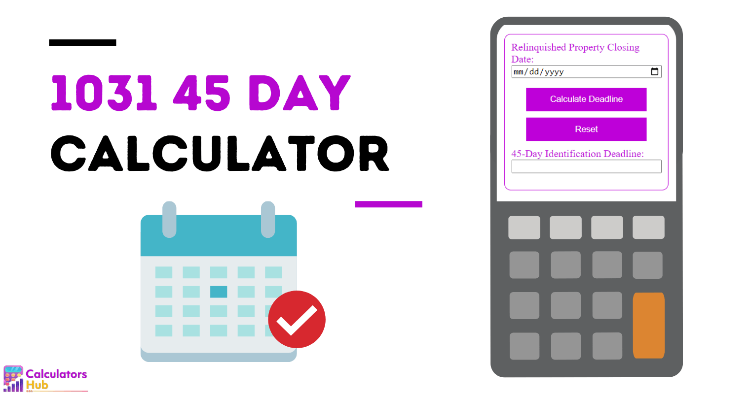 1031 45 Day Calculator Online