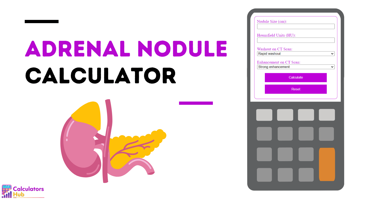 Adrenal Nodule Calculator