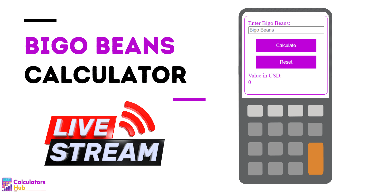 Bigo Beans Calculator