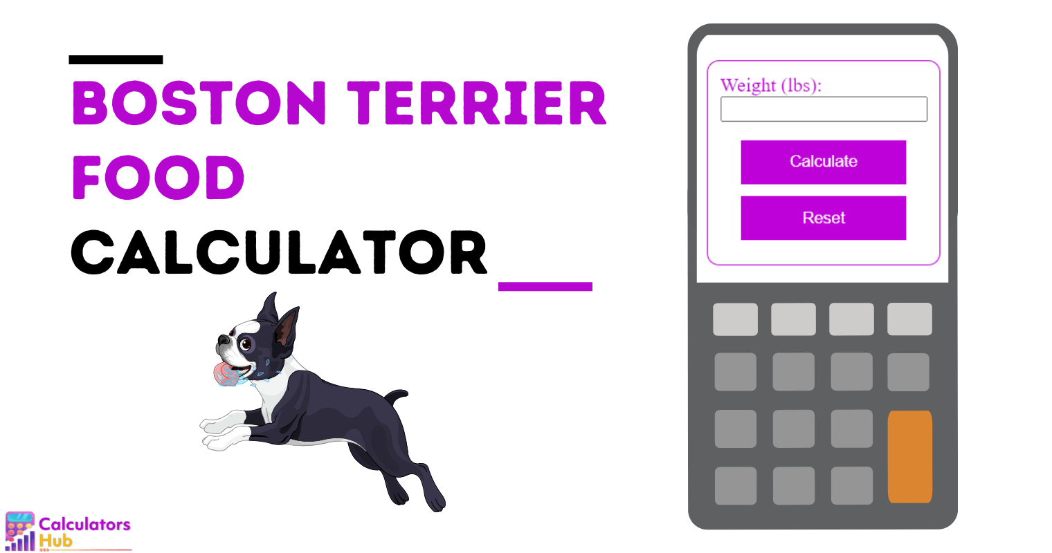 Boston Terrier Food Calculator