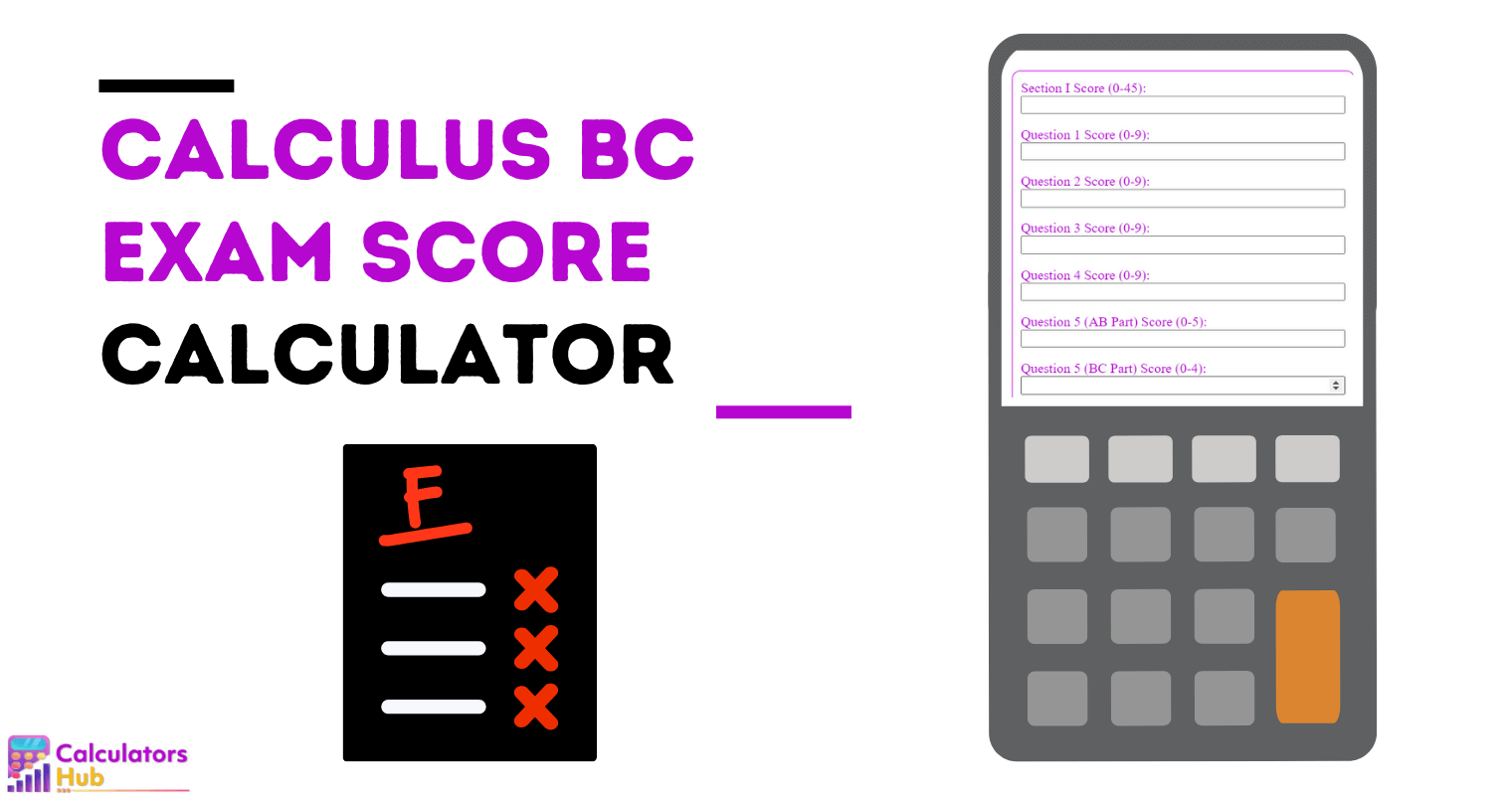 Calculus BC Exam Score Calculator
