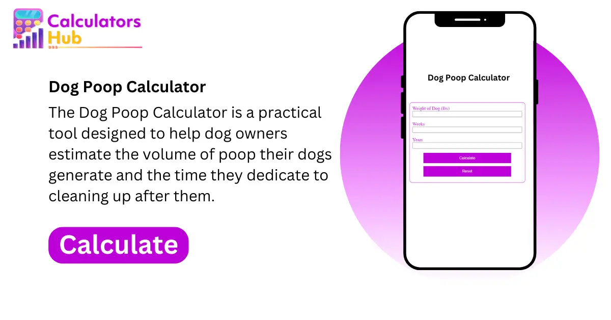 Dog Poop Calculator