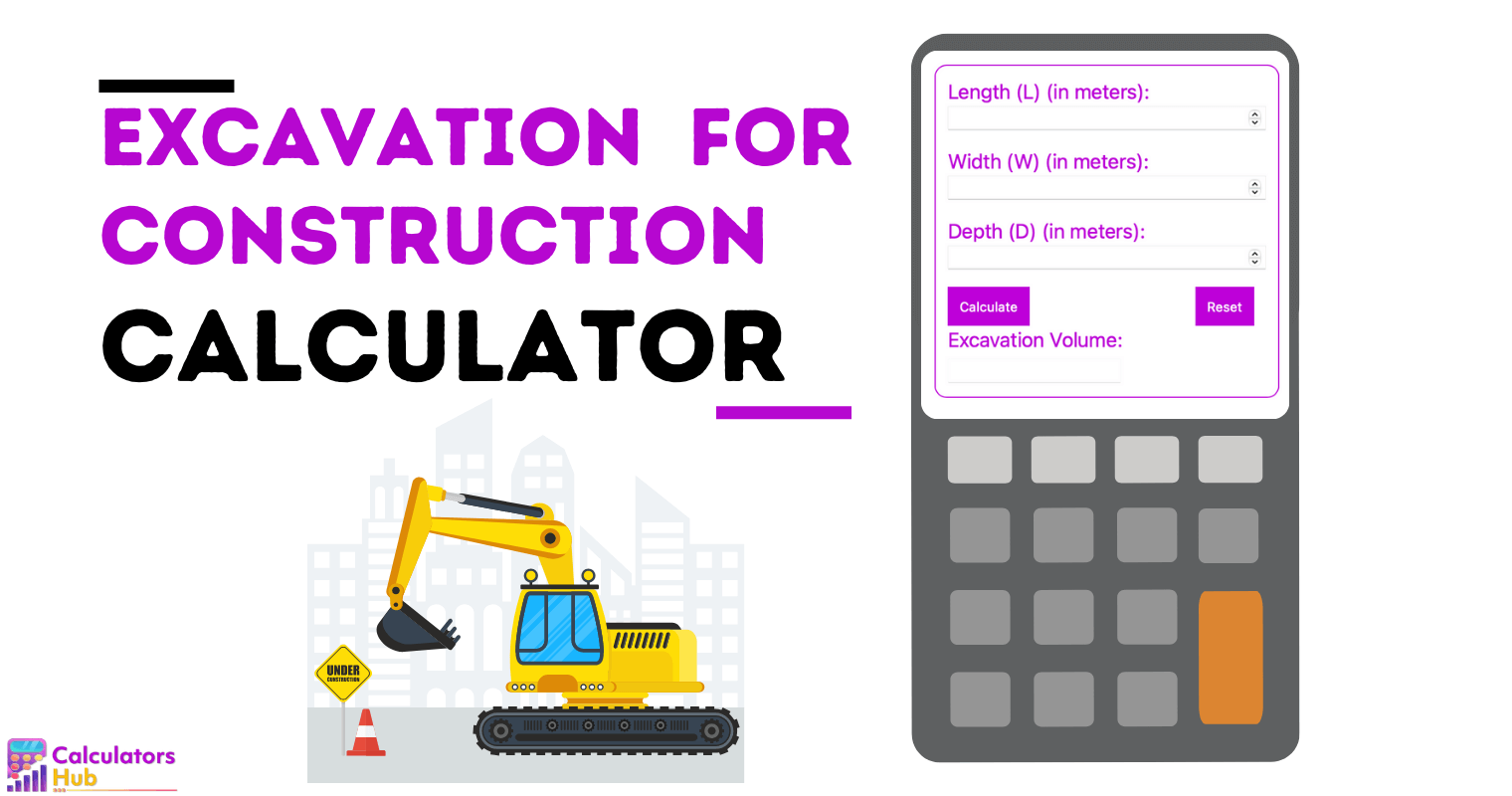 Excavation for Construction calculator