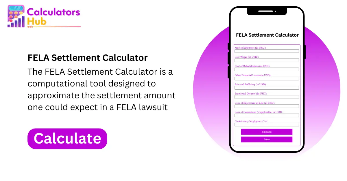 FELA Settlement Calculator