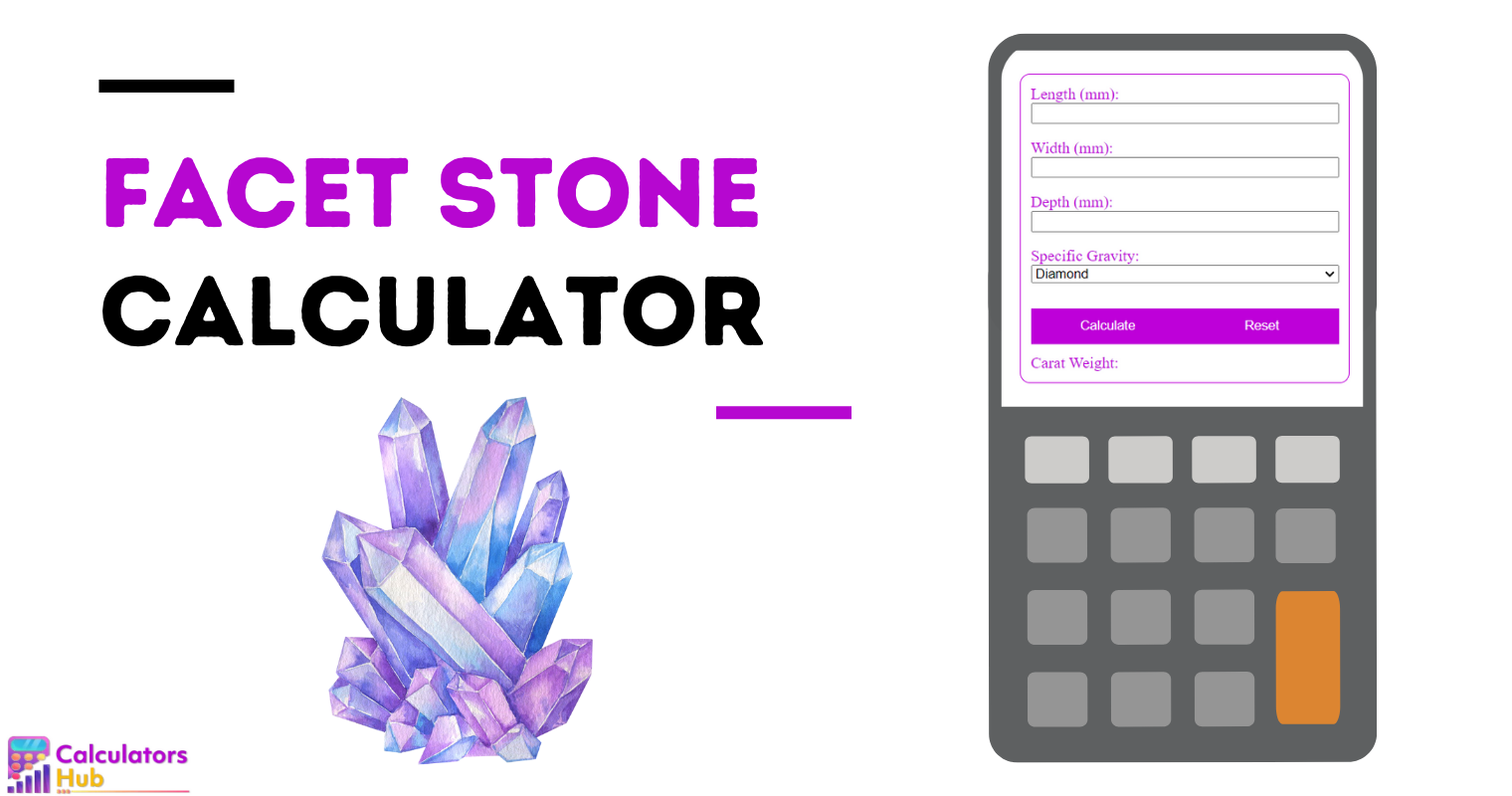 Facet Stone Calculator
