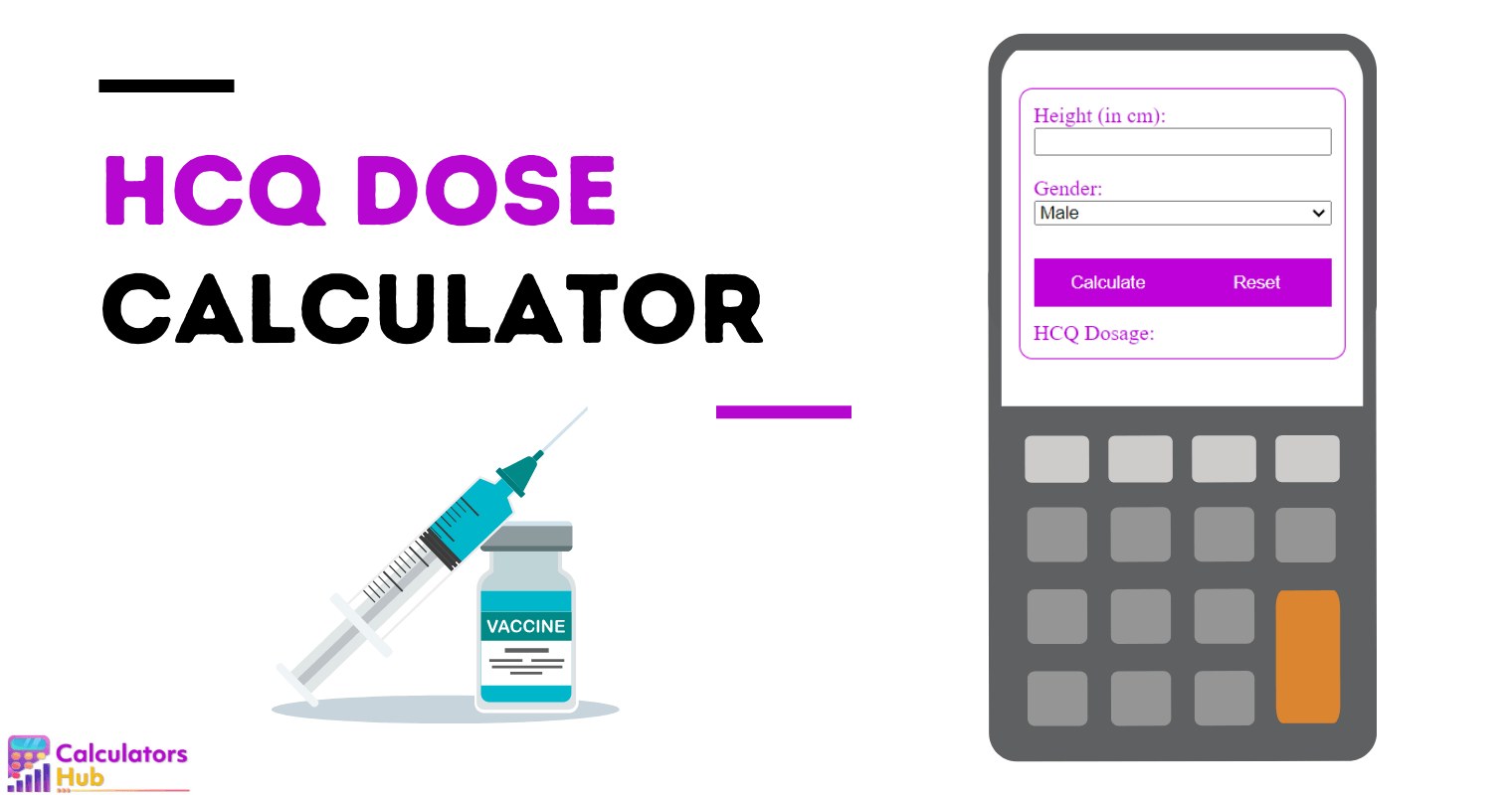 Calculateur de dose d'HCQ