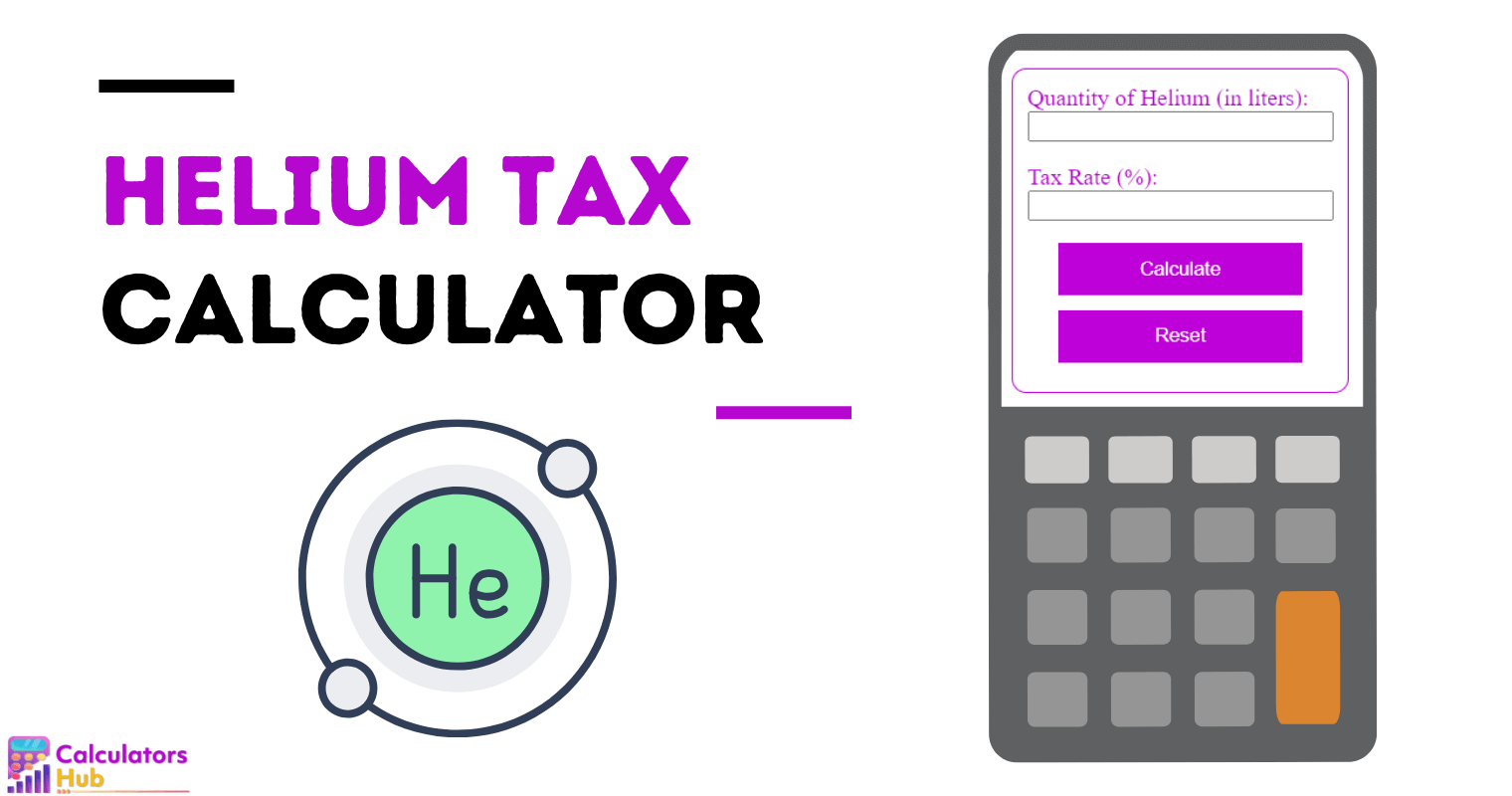Helium Tax Calculator