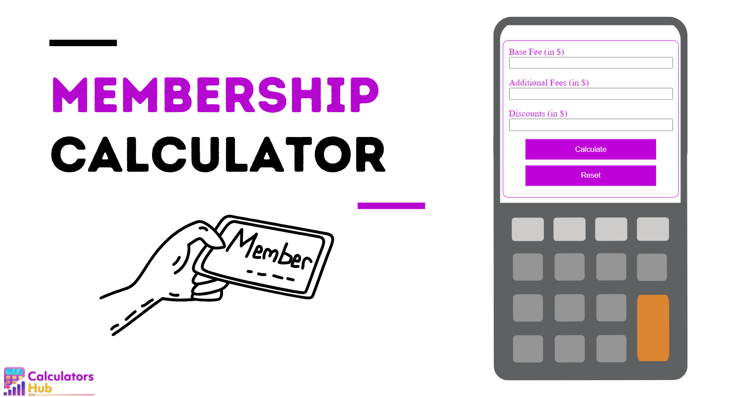 Membership Calculator