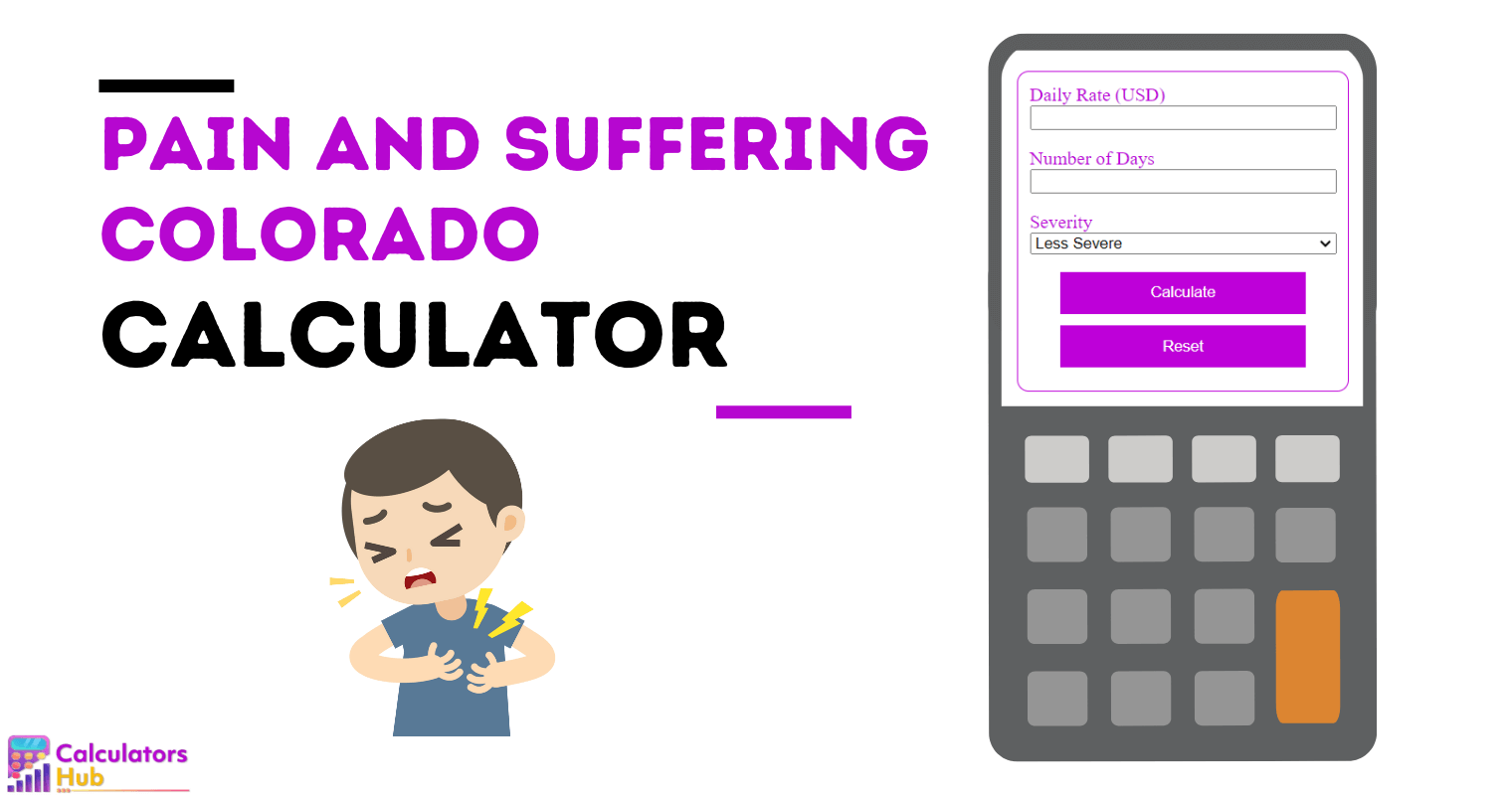 Pain and Suffering Calculator Colorado