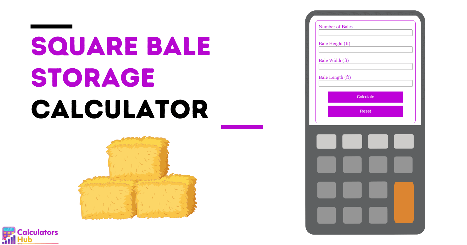 Square Bale Storage Calculator