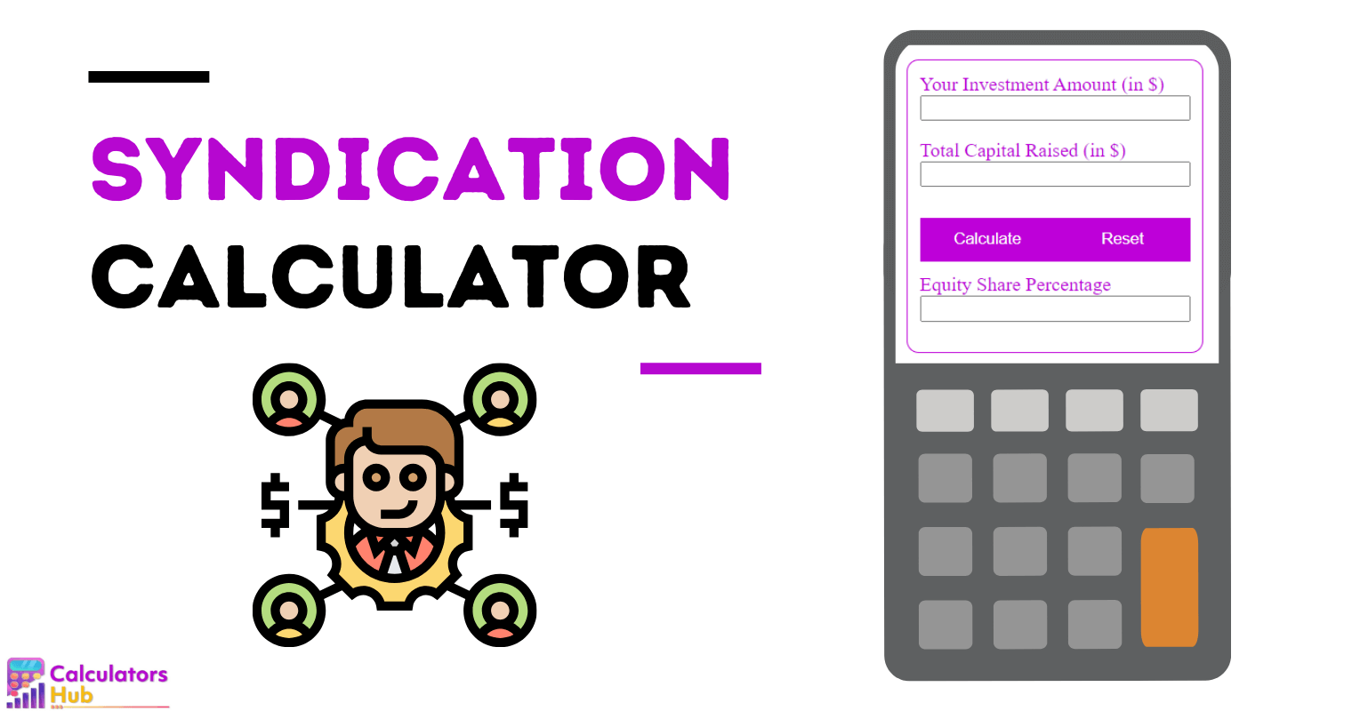 Syndication Calculator