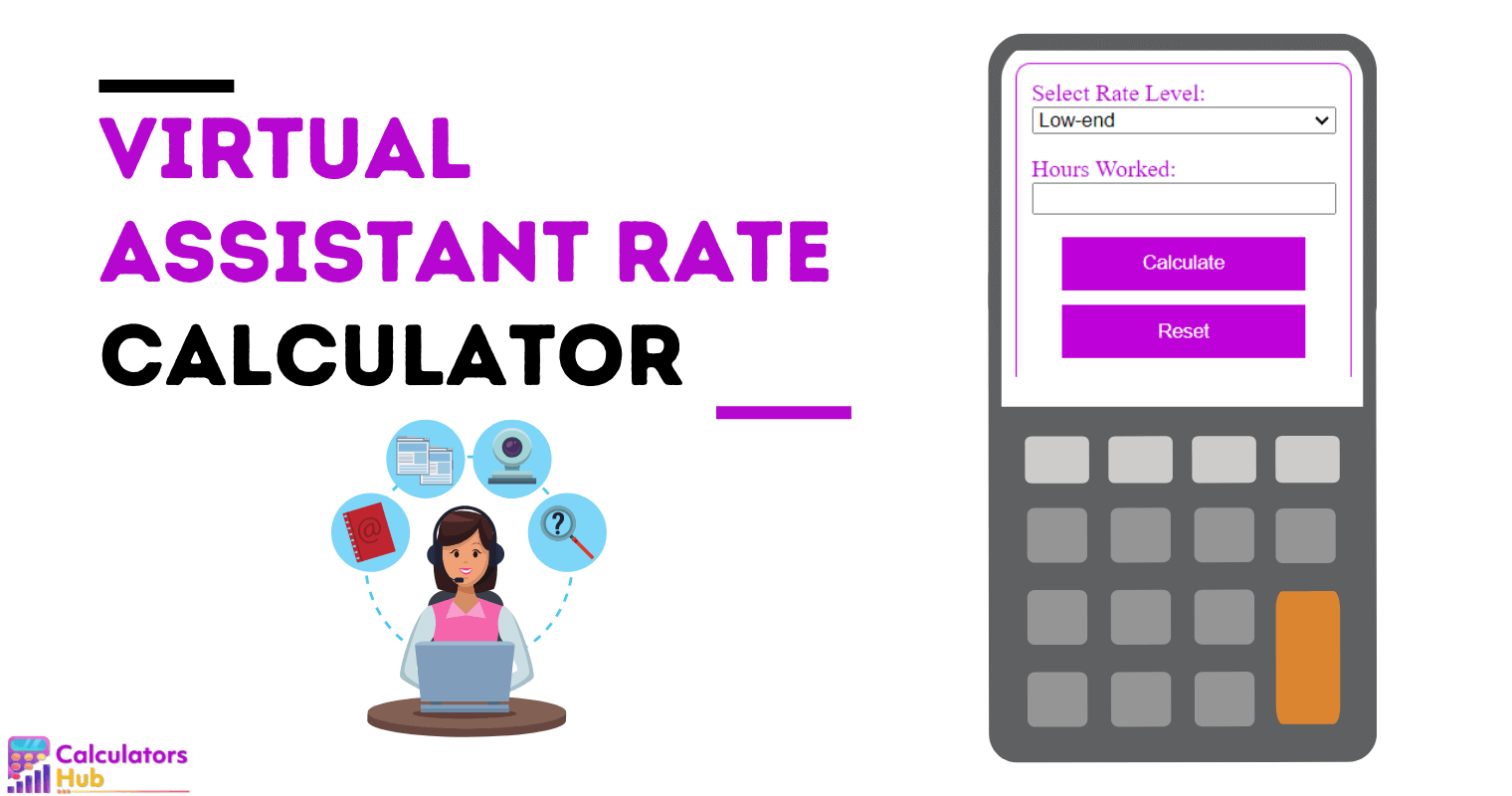 Virtual Assistant Rate Calculator