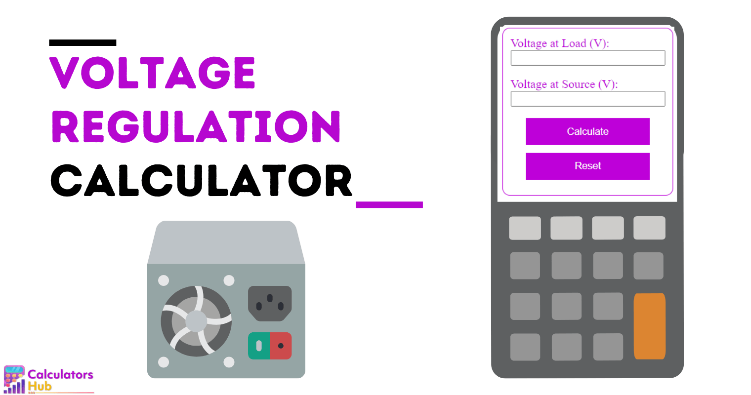 Voltage Regulation Calculator