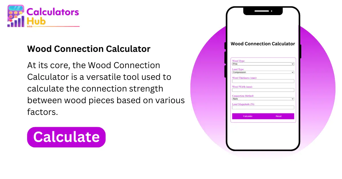 Wood Connection Calculator