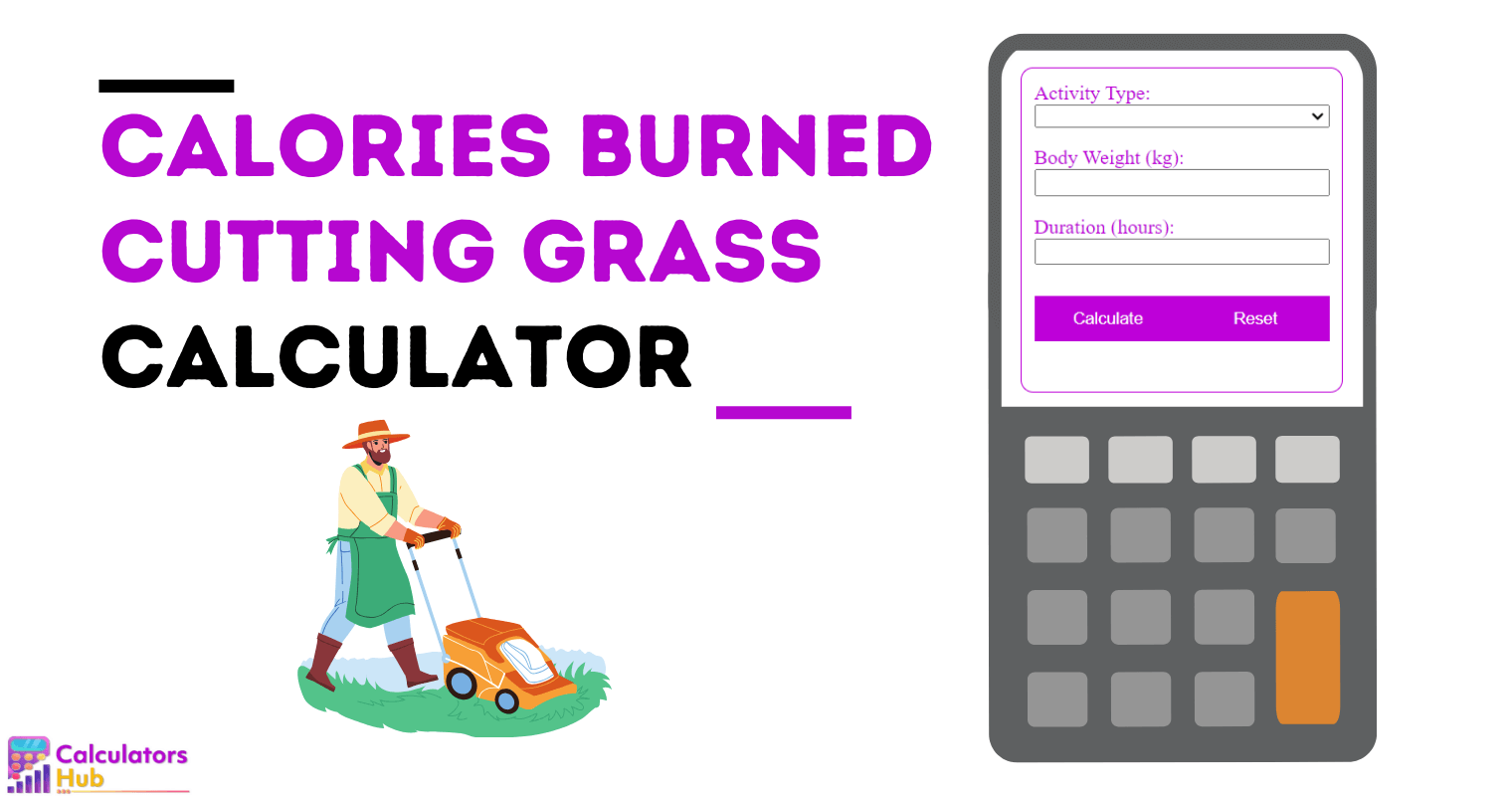 Calories Burned Cutting Grass Calculator