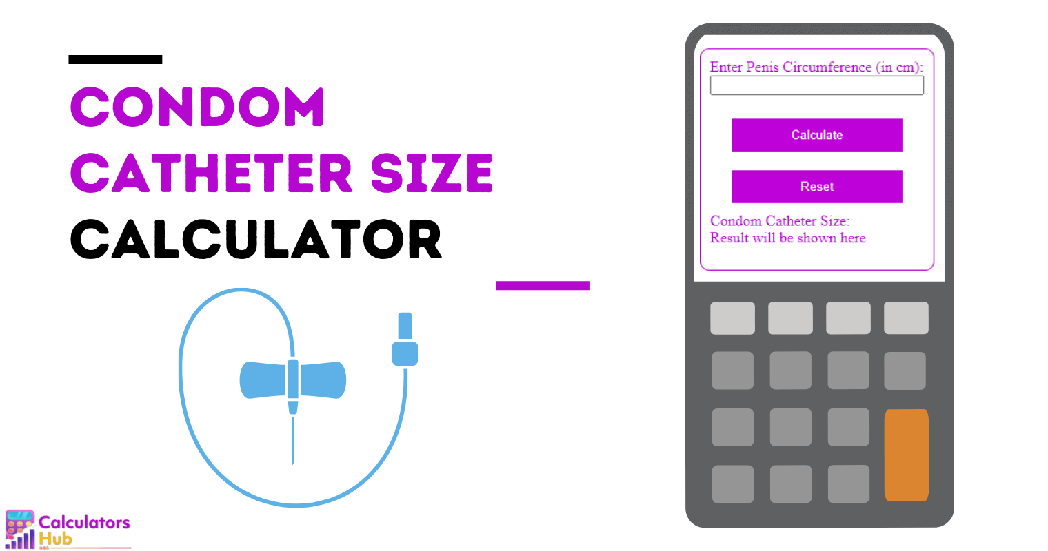 Condom Catheter Size Calculator Online