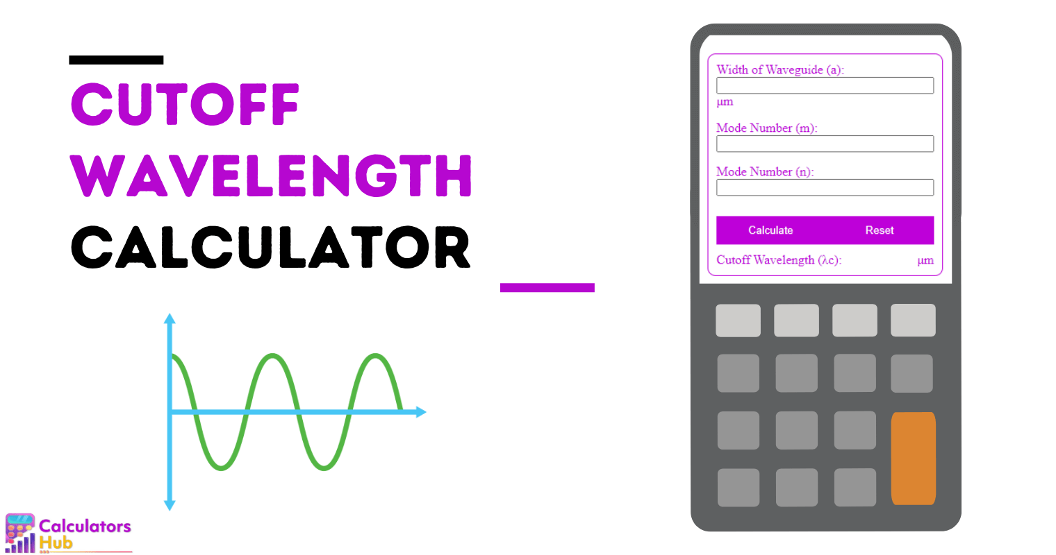Cutoff Wavelength Calculator