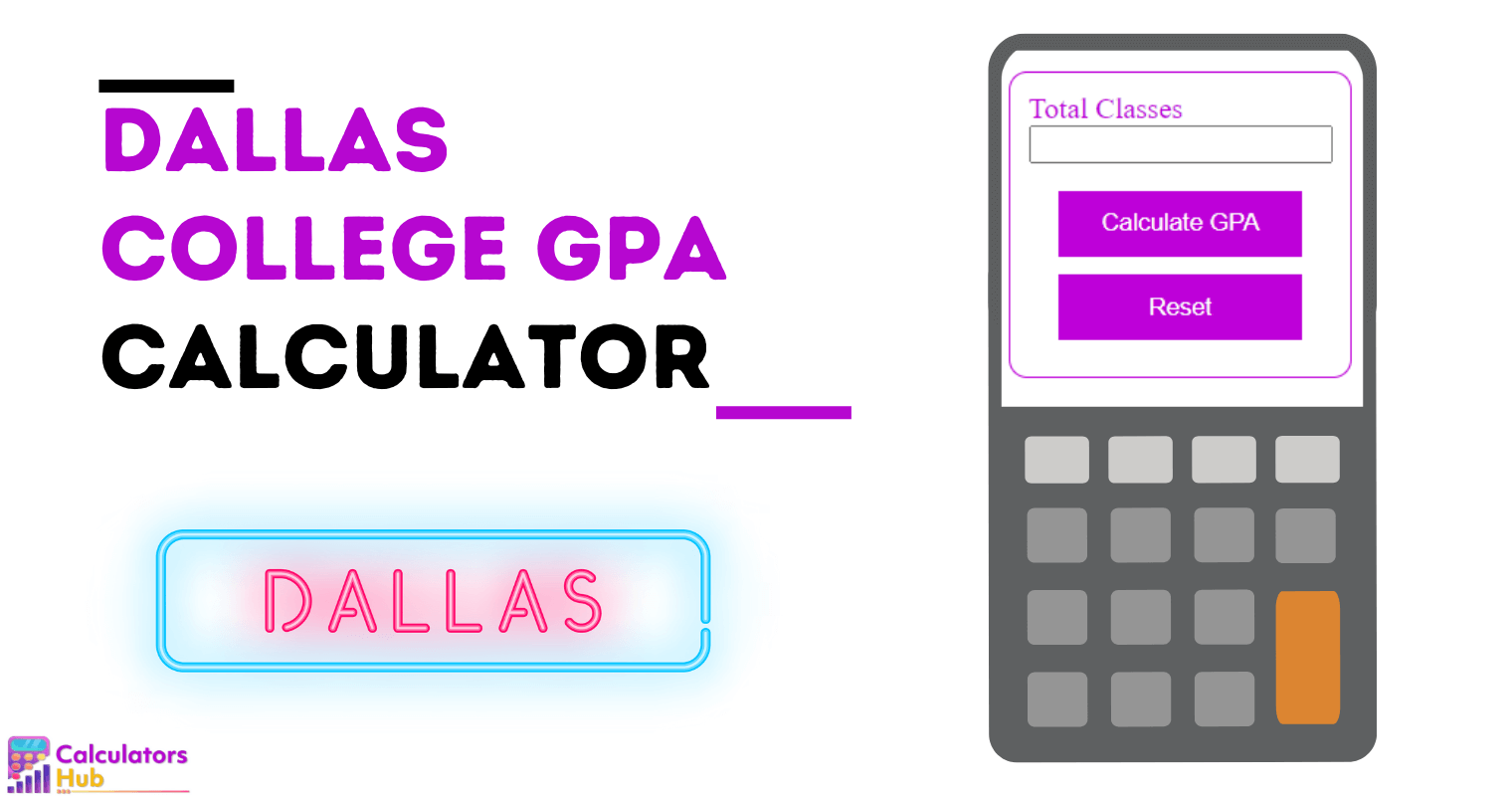 Dallas College GPA Calculator