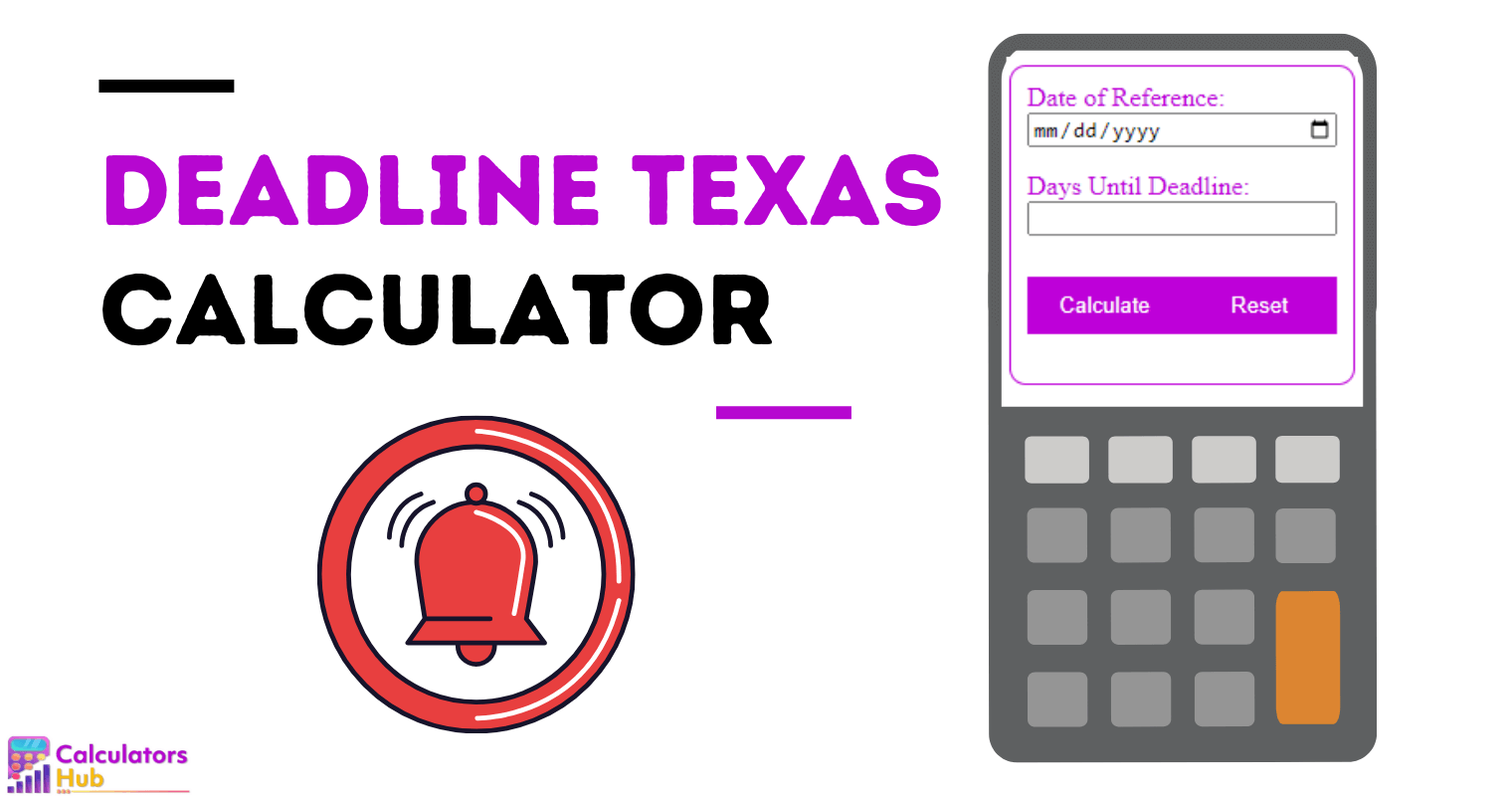 Deadline Calculator Texas