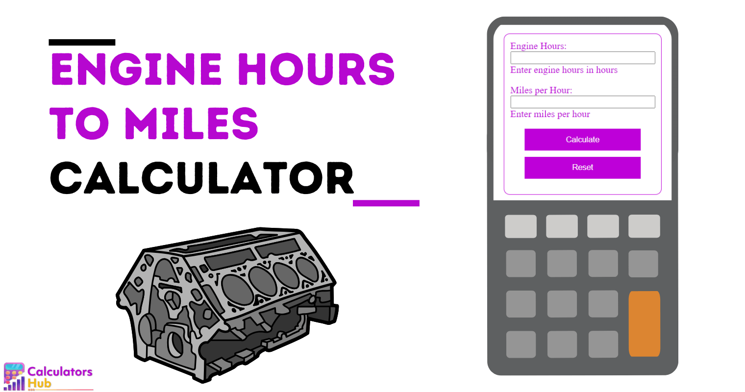 Engine Hours to Miles Calculator