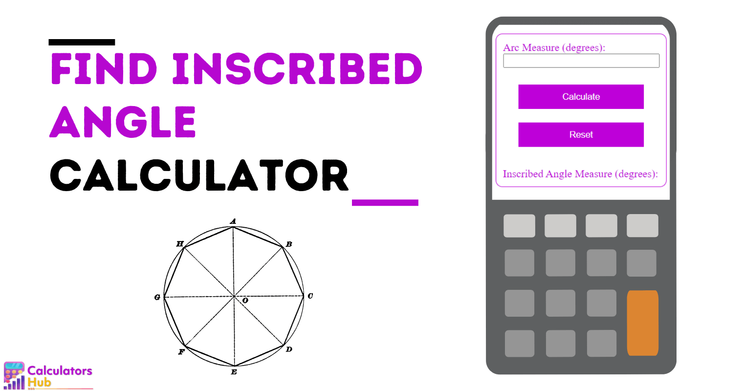Find Inscribed Angle Calculator