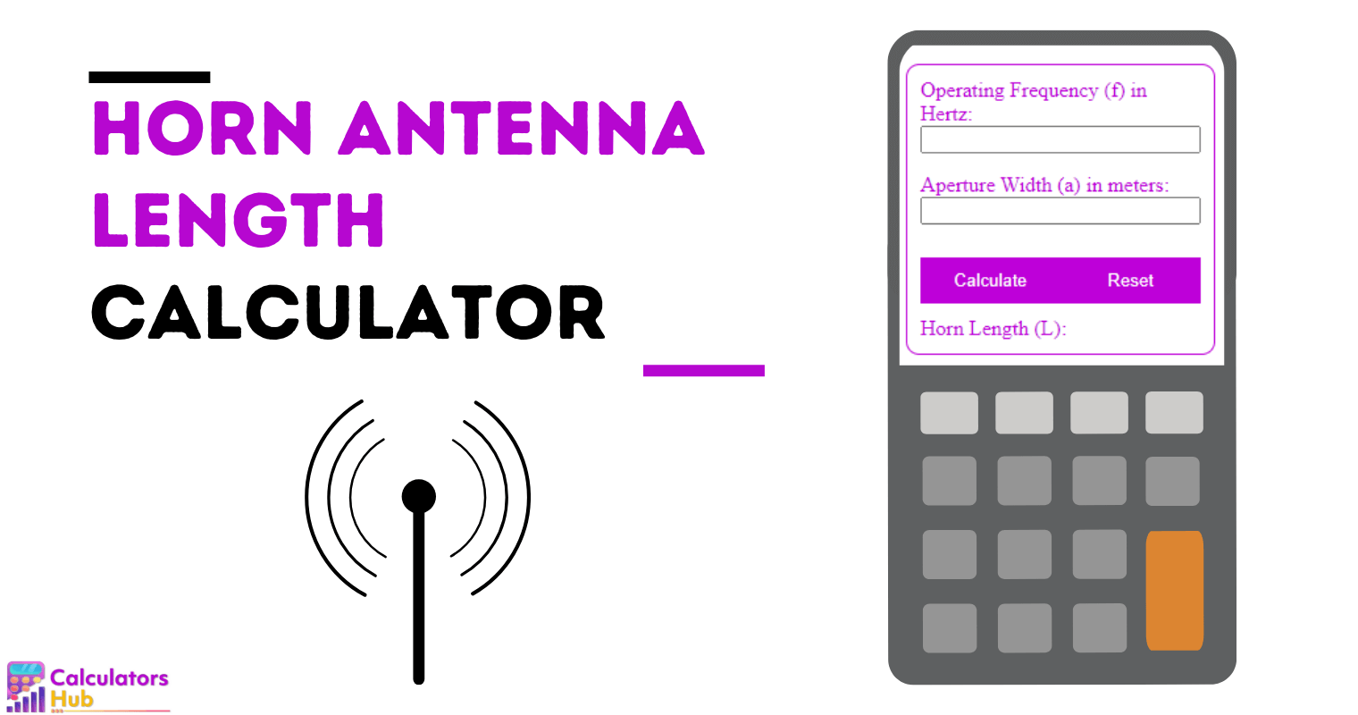 Horn Antenna Length Calculator