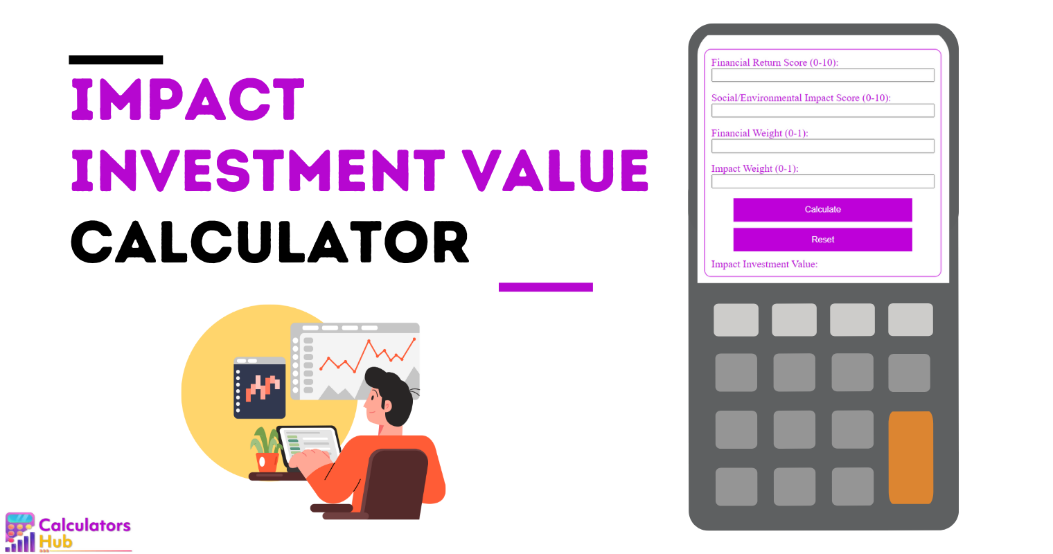 Impact Investment Value Calculator