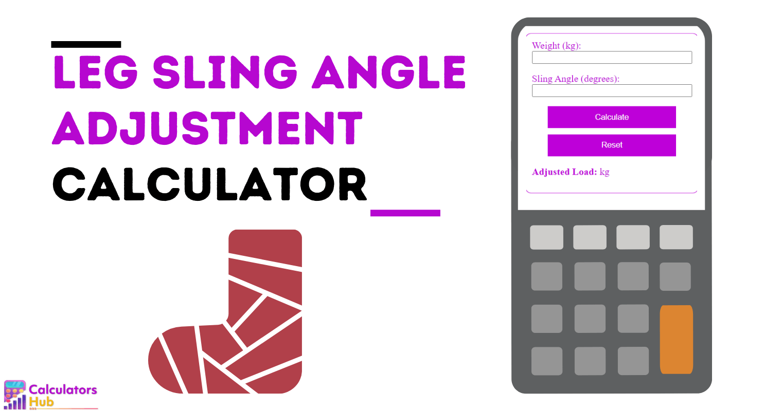 Leg Sling Angle Adjustment Calculator
