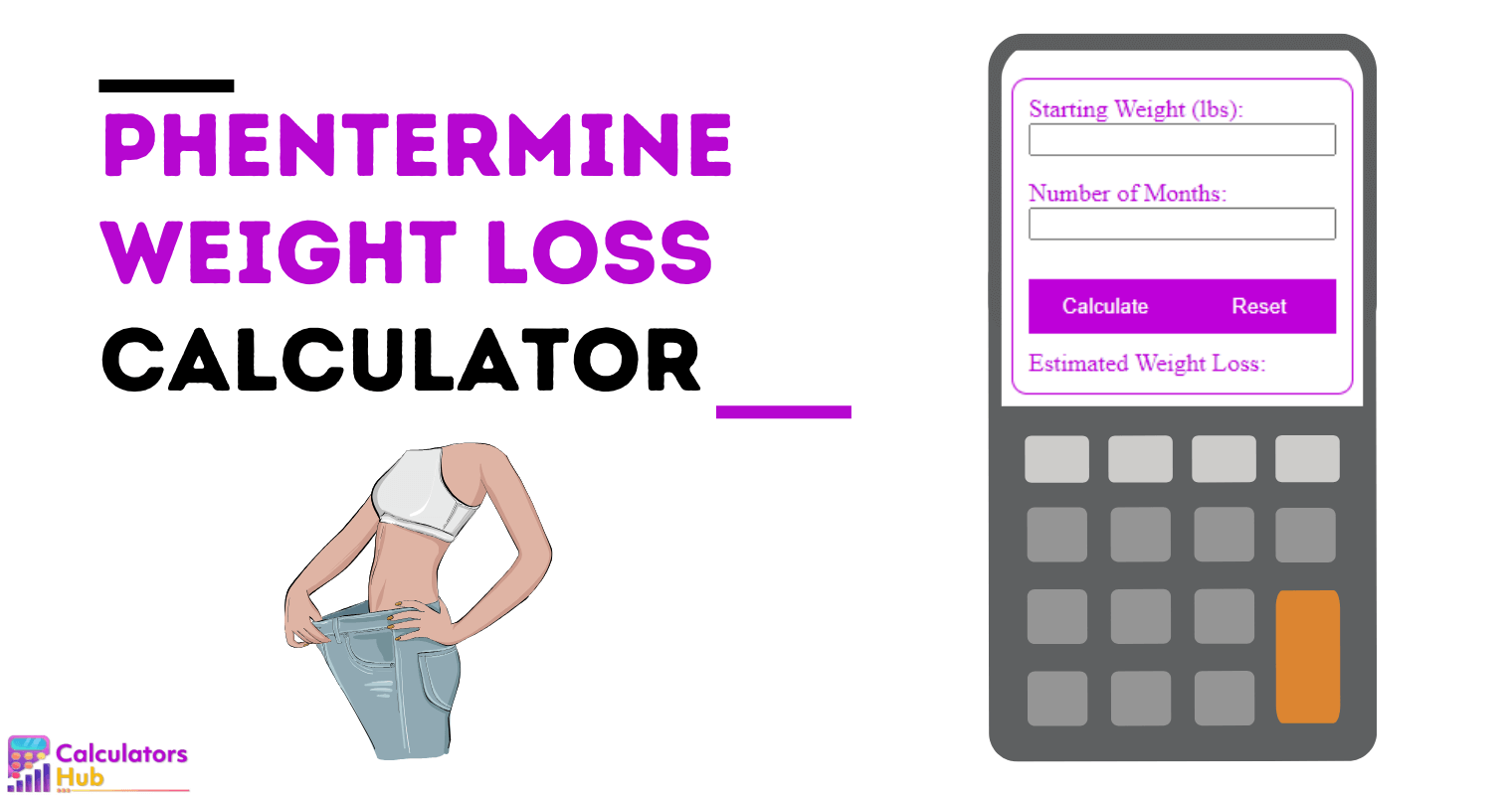 Phentermine Weight Loss Calculator