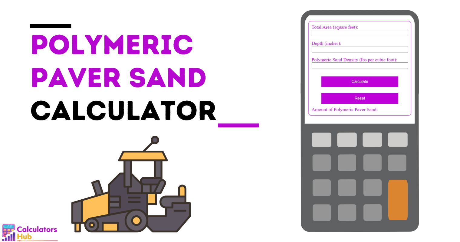 Polymeric Paver Sand Calculators