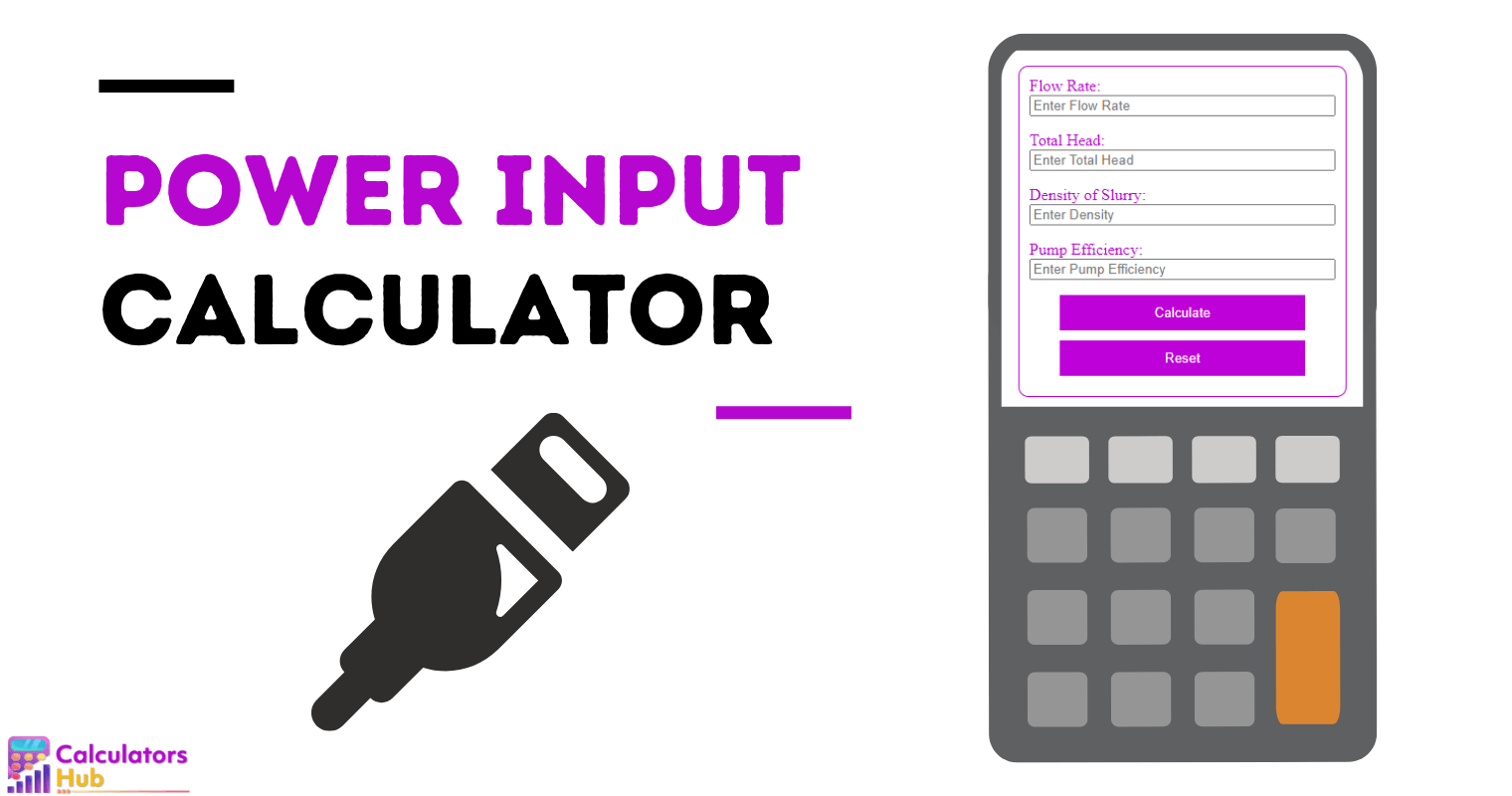 Power Input Calculator