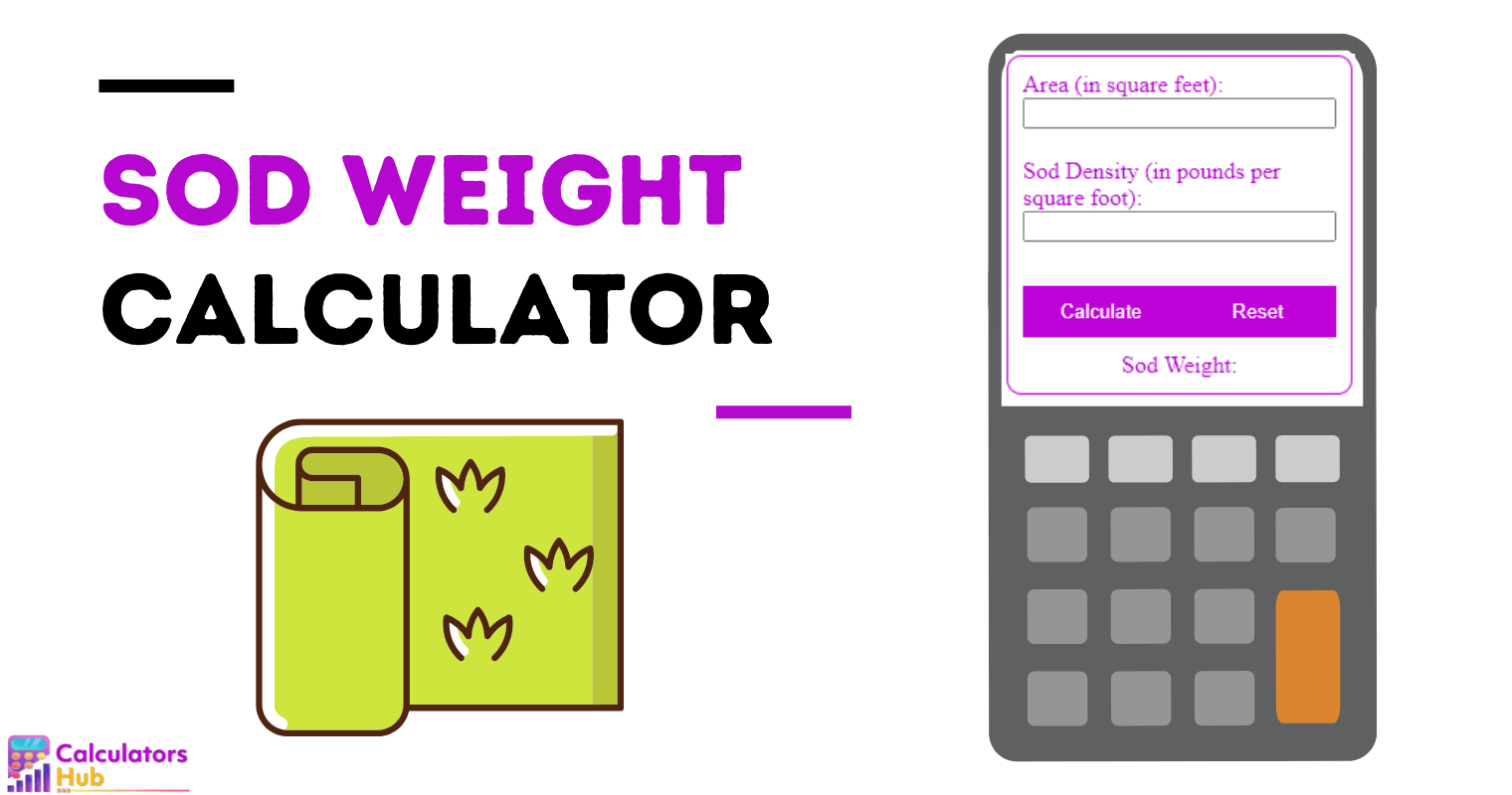Sod Weight Calculator