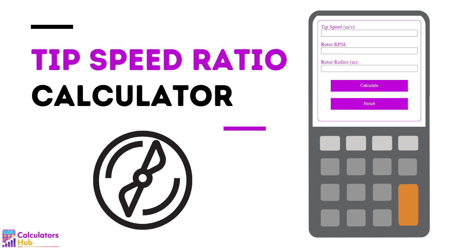 Tip Speed Ratio Calculator