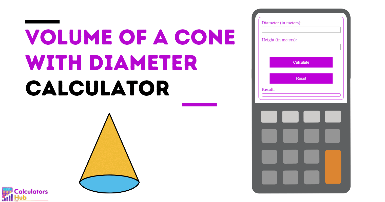 Volume Of A Cone With Diameter Calculator Online