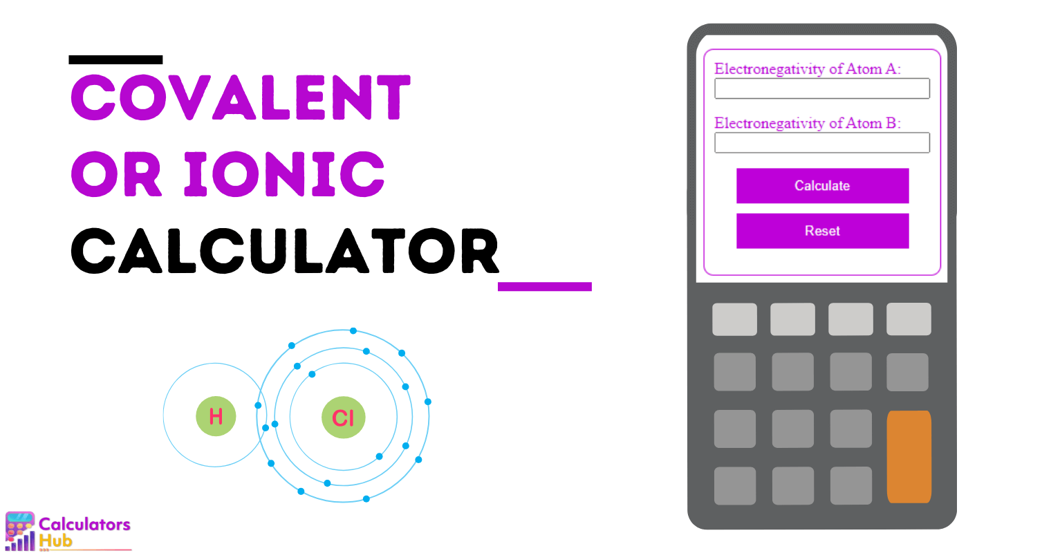 Covalent or Ionic Calculator