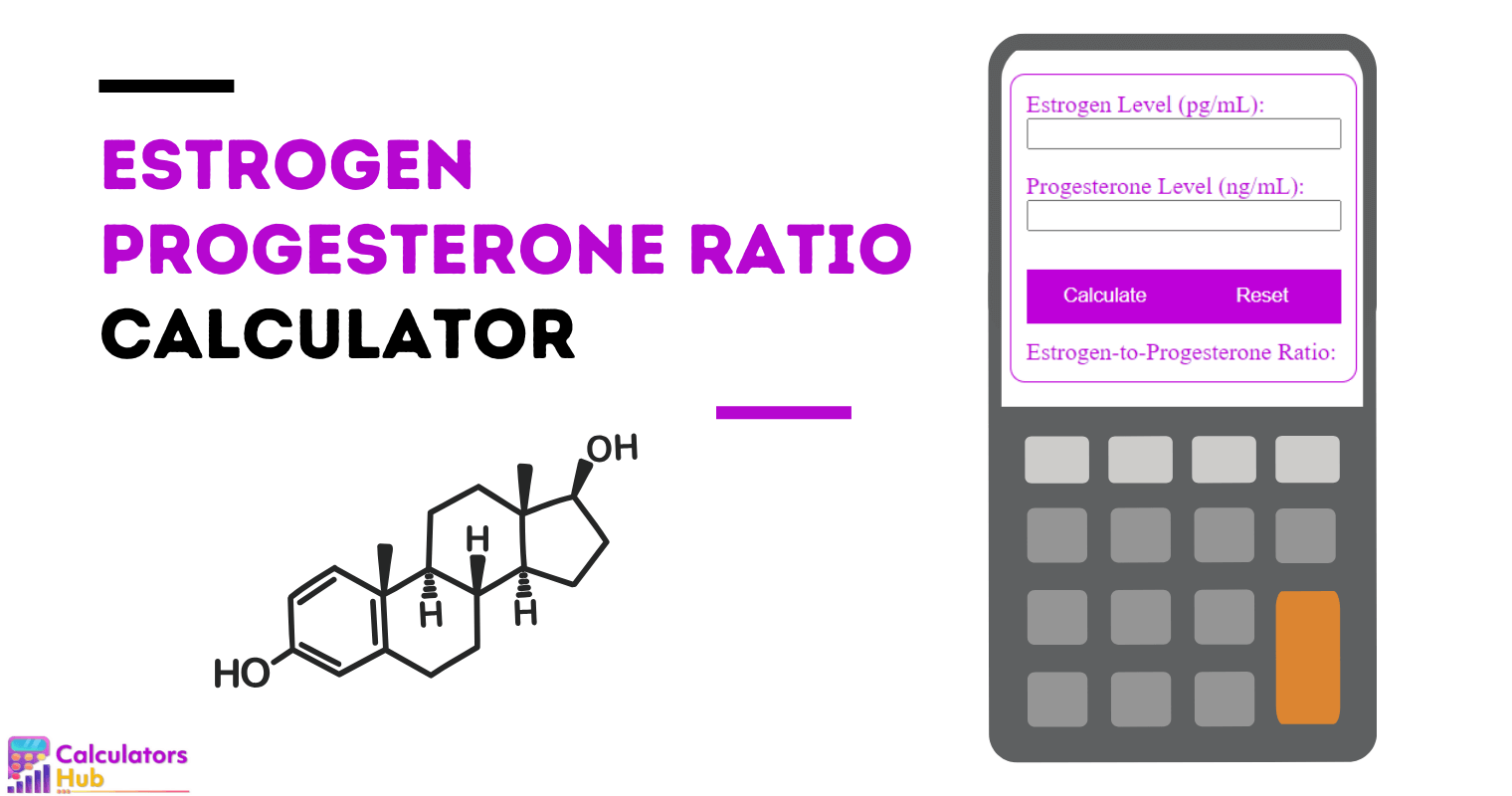 Estrogen Progesterone Ratio Calculator