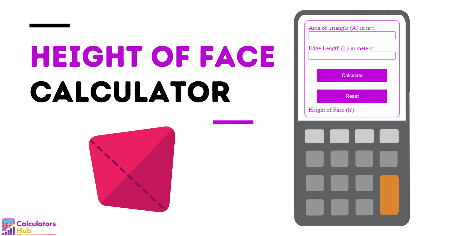 Height of Face Calculator
