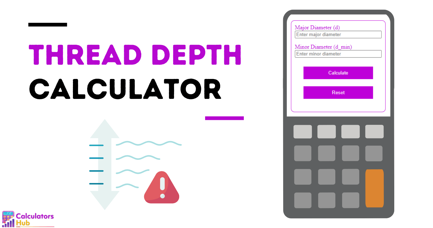 Thread Depth Calculator