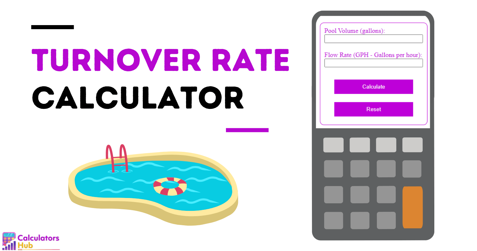 Turnover Rate Calculator Pool