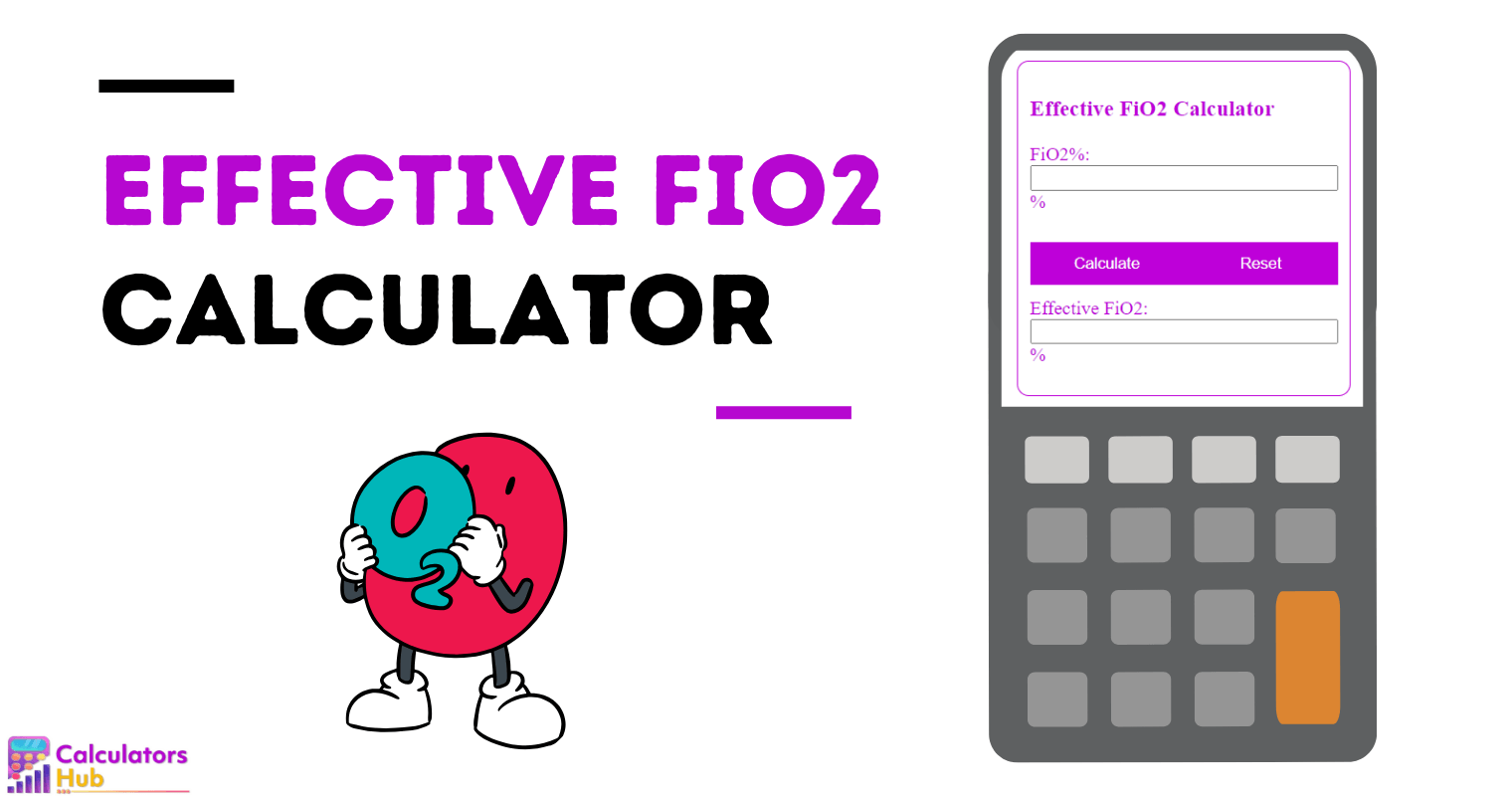 Effective Fio2 Calculator