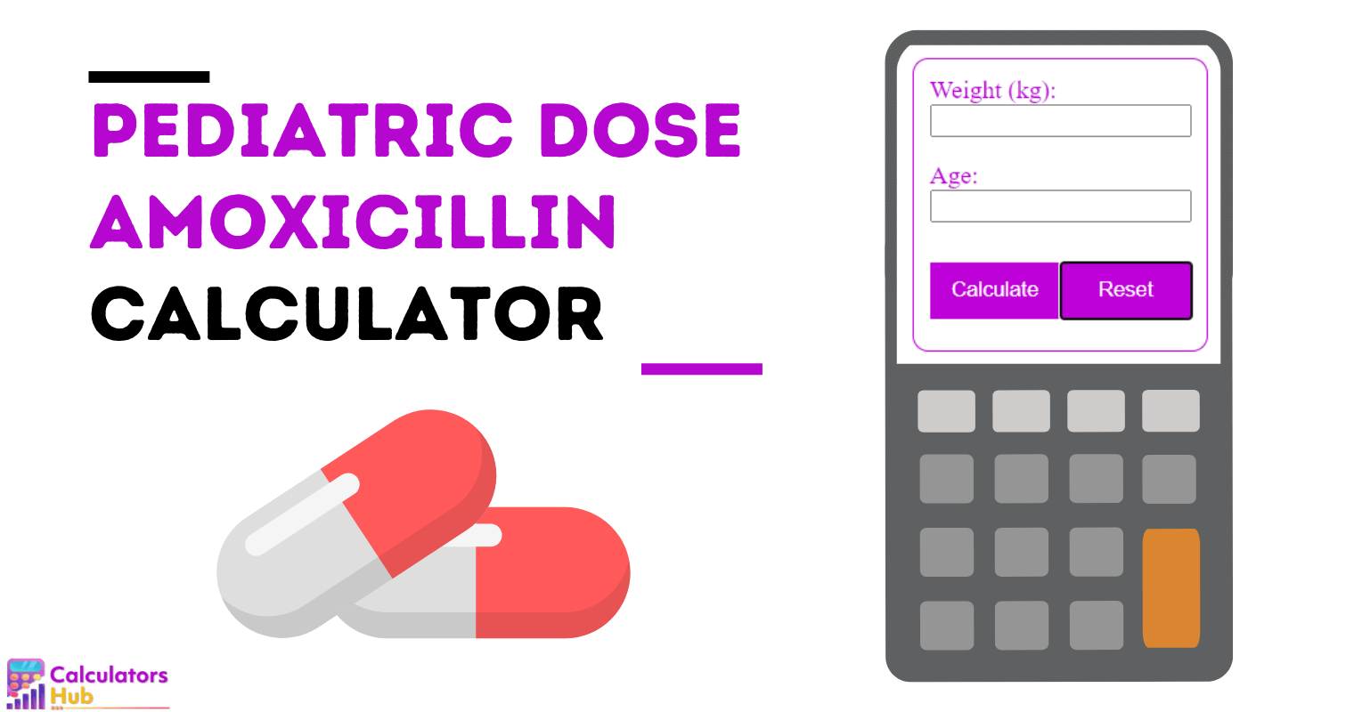 Pediatric Dose Calculator Amoxicillin